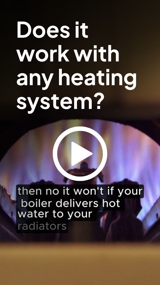Does it work with any heating system?
